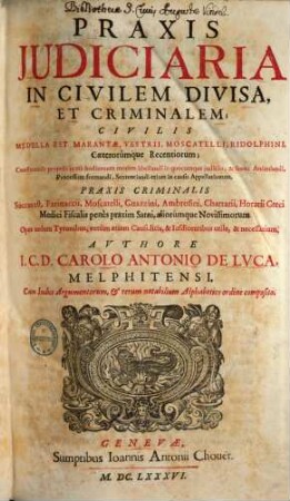 Praxis iudiciaria : in civilem divisa et criminalem