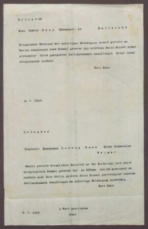 Schreiben von Kurt Hahn an Ludwig Haas; Bitte um schnelle Antwort auf einen vertraulichen Brief