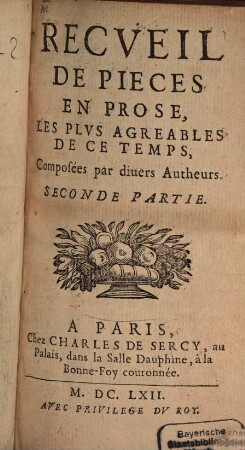 Recueil De Pieces En Prose : Les Plus Agreables De Ce Temps, 2