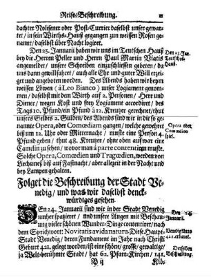 Folget die Beschreibung der Stadt Venedig - und was wir daselbst denckwürdiges gesehen.