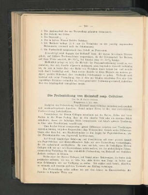 Die Probeziehung von Holzstoff resp. Cellulose.