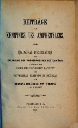 Beiträge zur Kenntniss des Azophenylens : Inaug. Diss.