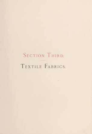 Section third. Textile fabrics