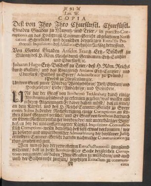 Litt. W. Copia Deß von Ihro Ihro Churfürstl. Churfürstl. Ganden Gnaden zu Mayntz / und Trier / ...