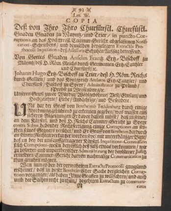 Litt. W. Copia Deß von Ihro Ihro Churfürstl. Churfürstl. Ganden Gnaden zu Mayntz / und Trier / ...