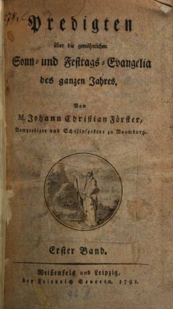 Predigten über die gewöhnlichen Sonn- und Festtags-Evangelia des ganzen Jahres, 1
