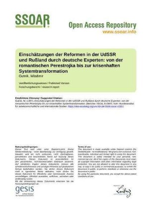 Einschätzungen der Reformen in der UdSSR und Rußland durch deutsche Experten: von der romantischen Perestrojka bis zur krisenhaften Systemtransformation