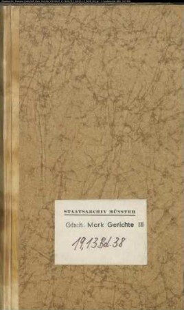 Belege zum Hypothekenbuch des Hochgerichts Schwelm Bd. 38