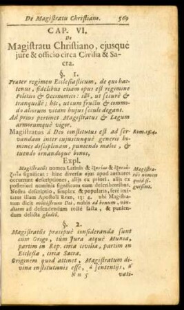 Cap. VI. De Magistratu Christiano, ejusquè jure & officio circa Civilia & Sacra.