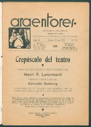 1935006100: Crepúsculo del teatro : pieza en tres actos y ocho cuadros