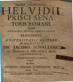 Os Liberum & Mors Ambitiosa Helvidii Prisci Senatoris Romani