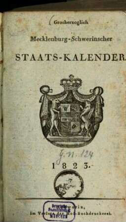 Großherzoglich-Mecklenburg-Schwerinscher Staats-Kalender. 1823