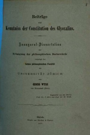 Beiträge zur Kenntniss der Constitution des Glyoxalins : Inaug. Diss.