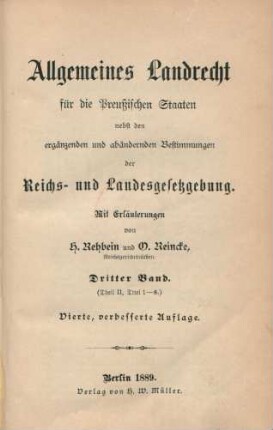 Bd. 3: (Theil II, Titel 1 - 8) : nebst den ergänzenden und abändernden Bestimmungen der Reichs- und Landesgesetzgebung