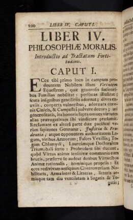 100-127, Liber IV. Philosophiae Moralis. Introductio ad Tractatum Fortitudinis.