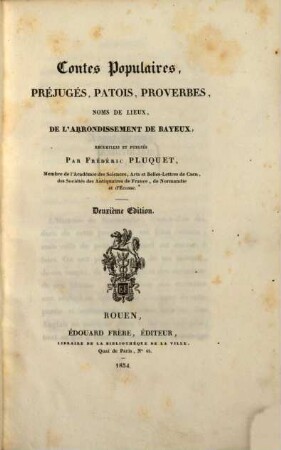 Contes populaires, préjugés, patois, proverbes, noms de lieux de l'arrondissement de Bayeux