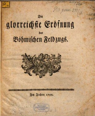 Die glorreichste Eröffnung des Böhmischen Feldzuges
