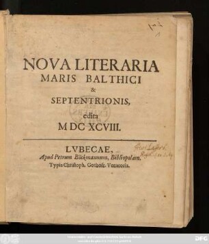 Nova Literaria Maris Balthici & Septentrionis : edita MDCXCVIII.