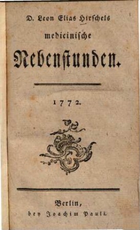 D. Leon Elias Hirschels medicinische Nebenstunden