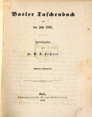Basler Taschenbuch. 10. 1862