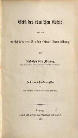 Geist des römischen Rechts auf den verschiedenen Stufen seiner Entwicklung, 1