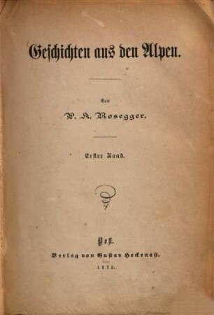 Geschichten aus den Alpen : von P. K. Rosegger, 1
