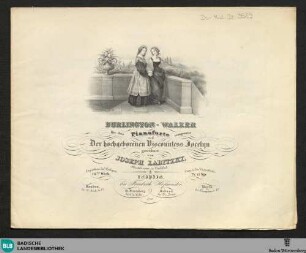 Burlington-Walzer : für das Pianoforte; 114tes Werk