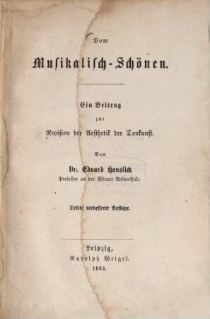 Vom Musikalisch-Schönen : ein Beitra zur Revision der Aesthetik der Tonkunst