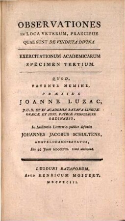 Exercitationum academicarum. Specimen III, Observationes in loca veterum, precipue quae sunt de vindicta divina