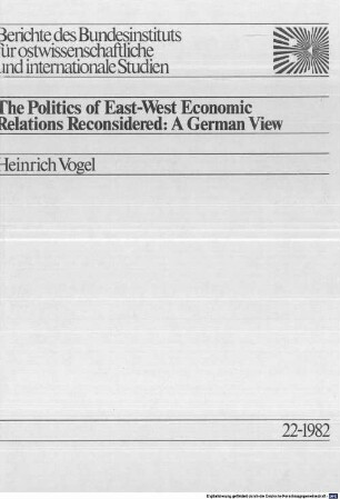 The politics of East-West economic relations reconsidered : a German view