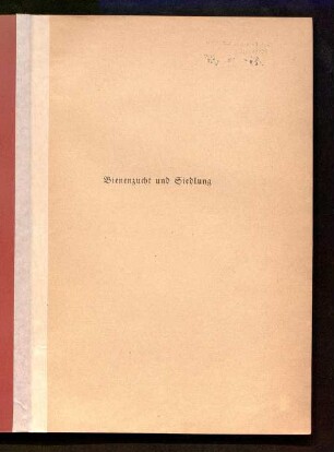 Bienenzucht und Siedlung