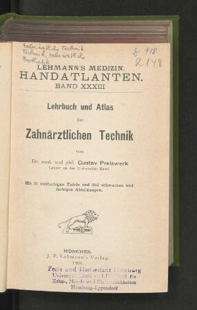 Lehrbuch und Atlas der Zahnärztlichen Technik
