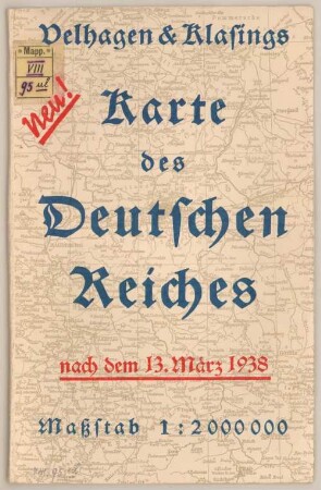 Velhagen & Klasings Karte des Deutschen Reiches nach dem 13. März 1938