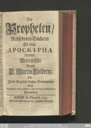 Die Propheten, Nebst denen Büchern So man Apocrypha nennet ...