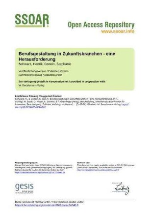 Berufsgestaltung in Zukunftsbranchen - eine Herausforderung