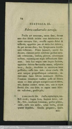 Historia III. Febris catharralis nervosa