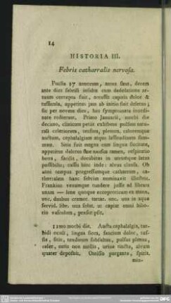 Historia III. Febris catharralis nervosa