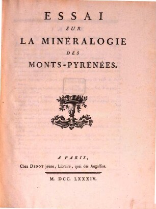 Essai sur la minéralogie des Monts-Pyrénées