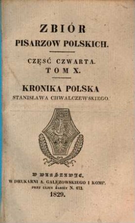 Kronika polska Stanisława Chwalczewskiego, [2]. Pisana 1549 roku