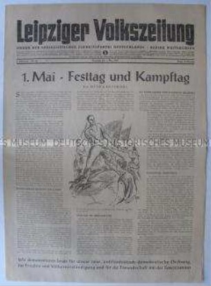 Tageszeitung der SED Westsachsen "Leipziger Volkszeitung" zum 1. Mai