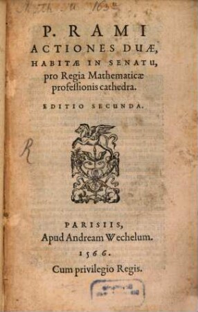 Actiones duae, habitae in Senatu pro Regia Mathematicae professionis cathedra