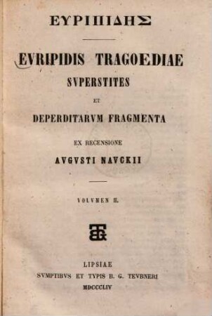 Euripidis tragoediae superstites et deperditarum fragmenta, 2