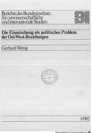 Die Einmischung als politisches Problem der Ost-West-Beziehungen
