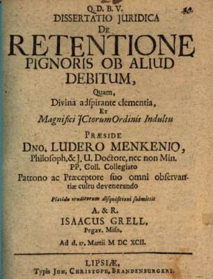 Diss. iur. de retentione pignoris ob aliud debitum