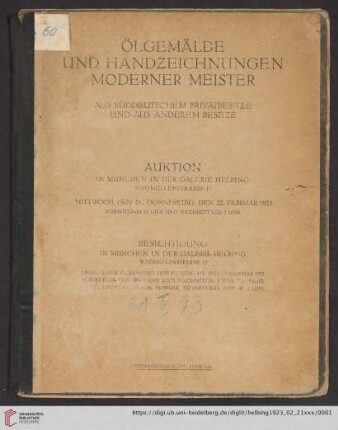 Ölgemälde und Handzeichnungen moderner Meister : aus süddeutschem Privatbesitze und aus anderem Besitze; Auktion in München in der Galerie Helbing, 21., 22. Februar 1923