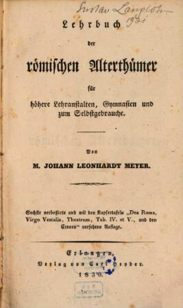 Lehrbuch der römischen Alterthümer : für höhere Lehranstalten, Gymnasien und zum Selbstgebrauche