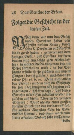 Folget die Geschicht in der letzten Zeit.