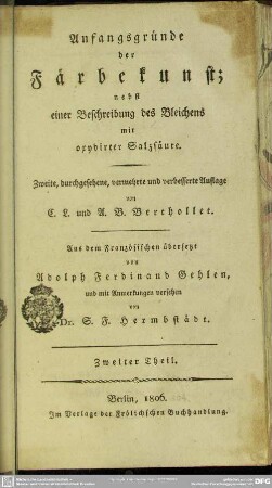 2: Anfangsgründe der Färbekunst : nebst einer Beschreibung des Bleichens mit oxydirter Salzsäure