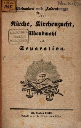 Gedanken und Andeutungen über Kirche, Kirchenzucht, Abendmahl und Separation