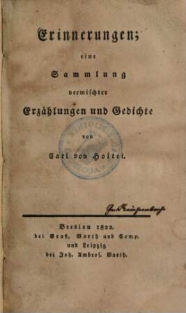 Erinnerungen : eine Sammlung vermischter Erzählungen und Gedichte